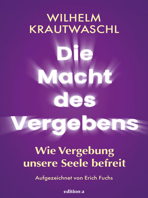 cover image of Die Macht des Vergebens